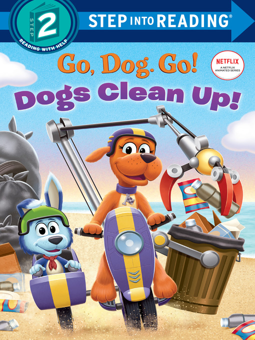 Title details for Dogs Clean Up! by Random House - Available